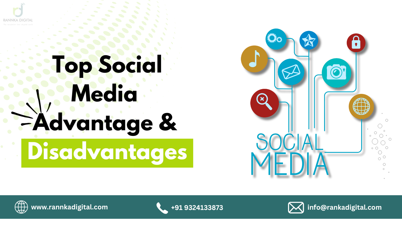 advantages and disadvantages of social media