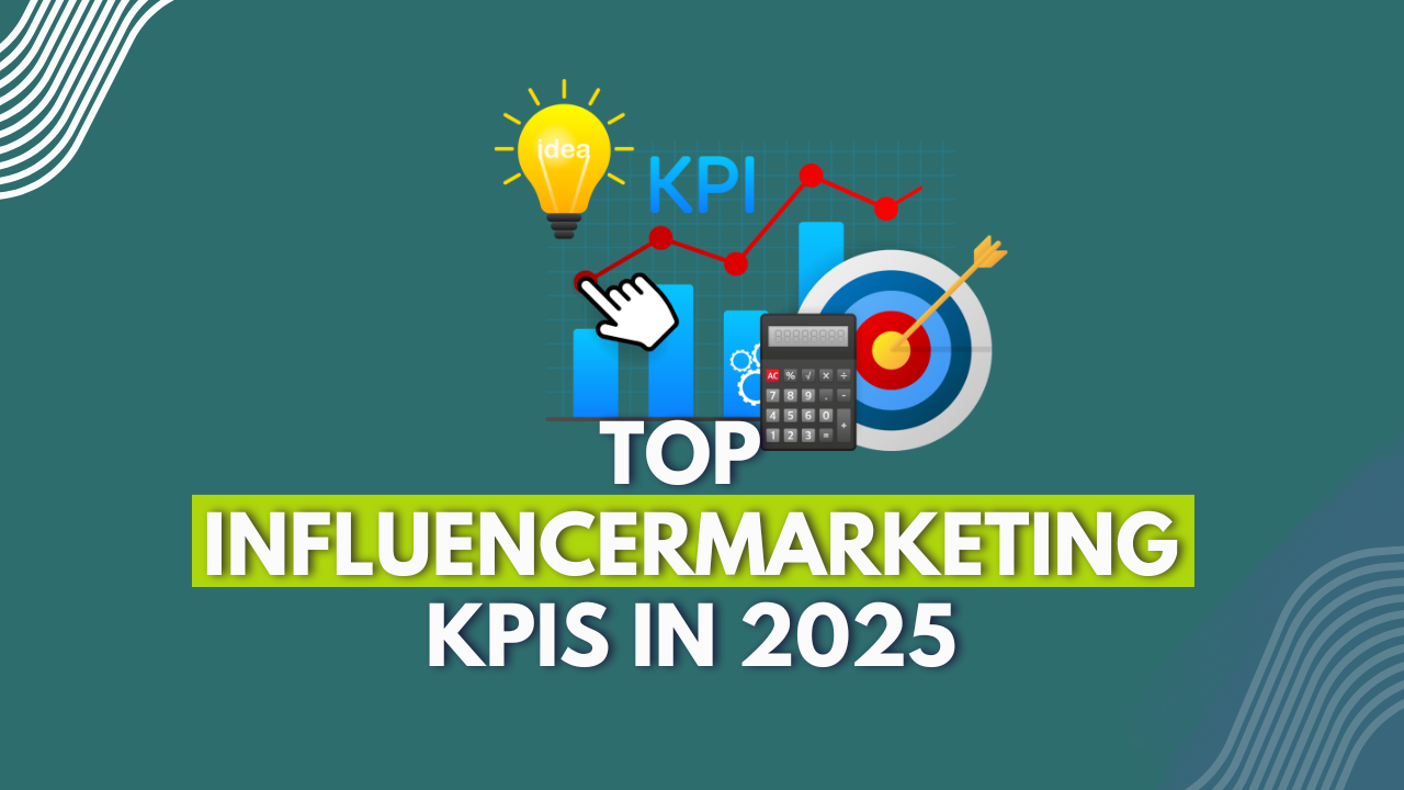 Influencer Marketing KPIs