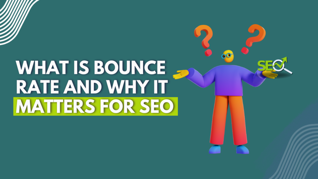 What is Bounce Rate