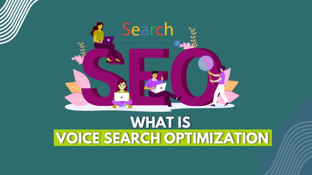 What is Voice Search Optimization